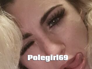 Polegirl69