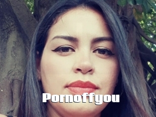 Pornoffyou
