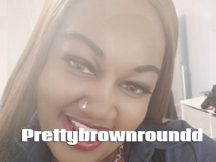 Prettybrownroundd