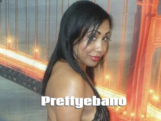 Prettyebano