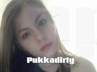 Pukkadirty