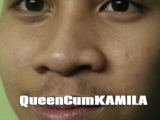 QueenCumKAMILA