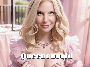 Queencucold