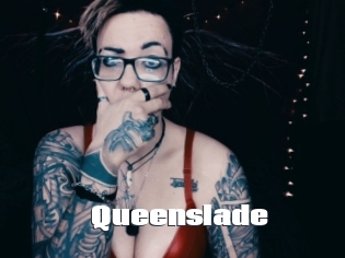 Queenslade