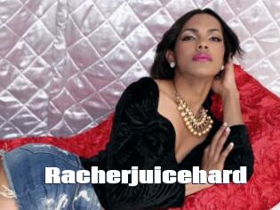 Racherjuicehard