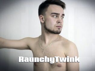 RaunchyTwink