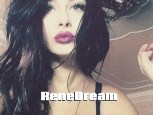 ReneDream