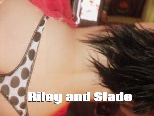 Riley_and_Slade