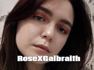 RoseXGalbraith