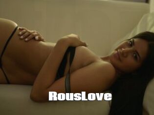 RousLove