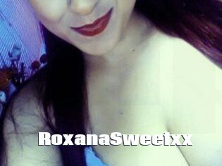RoxanaSweetxx