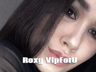 Roxy_VipForU