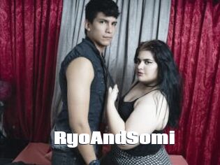 RyoAndSomi