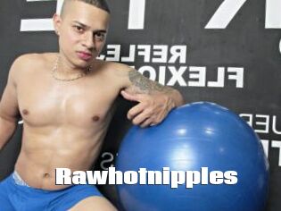 Rawhotnipples