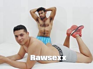Rawsexx