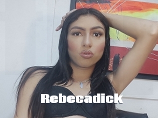 Rebecadick