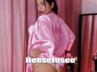 Reeserosee