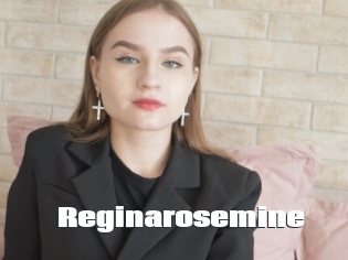 Reginarosemine