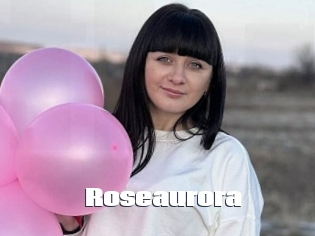 Roseaurora