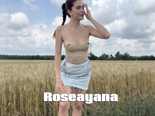 Roseayana