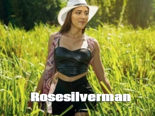 Rosesilverman