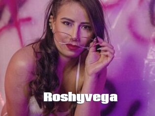Roshyvega