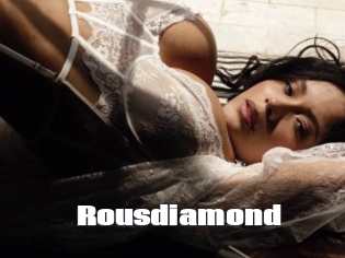 Rousdiamond