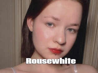 Rousewhite