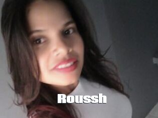 Roussh