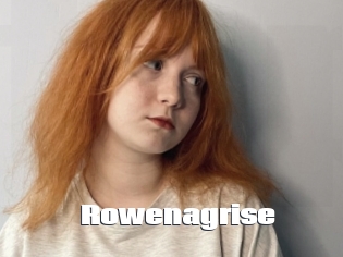 Rowenagrise