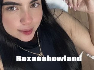 Roxanahowland