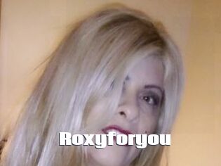Roxyforyou