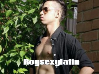 Roysexylatin