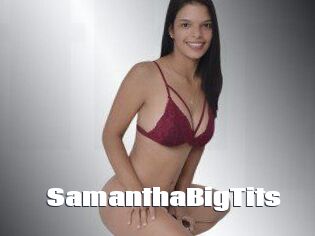 SamanthaBigTits