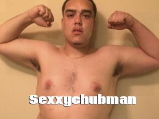 Sexxychubman