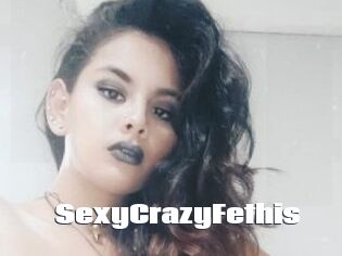 SexyCrazyFethis