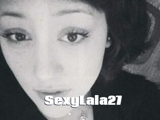 SexyLala27