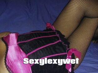 Sexylexywet