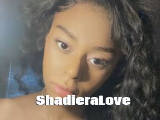 ShadieraLove
