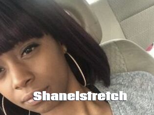 Shanelstretch