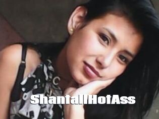 ShantallHotAss