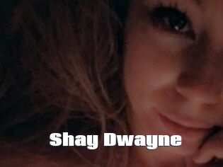 Shay_Dwayne