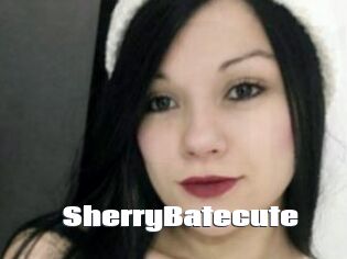 SherryBatecute