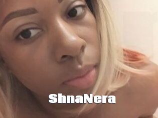 ShnaNera