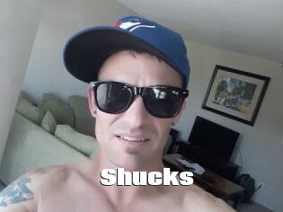 Shucks