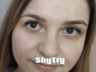 ShyTry