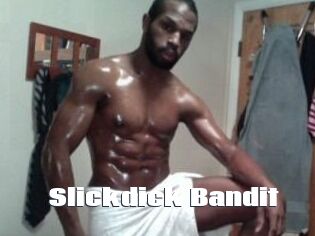 Slickdick_Bandit