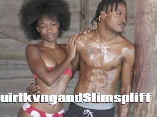 SquirtkvngandSlimspliff