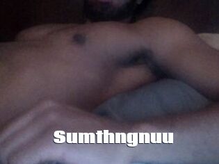 Sumthngnuu