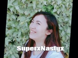 SuperxNastyx